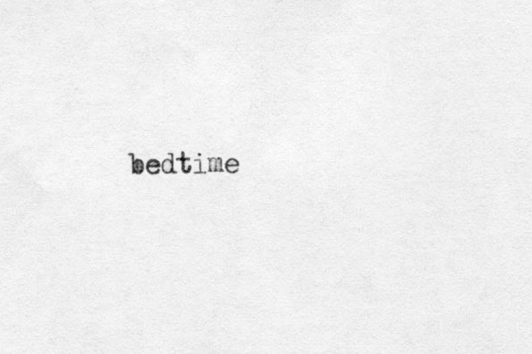bedtime