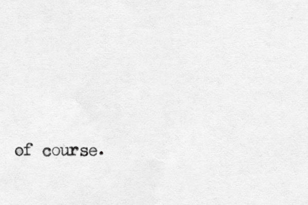 of course.
