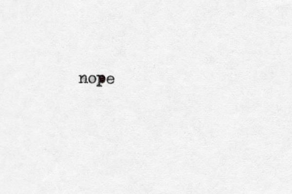 nope