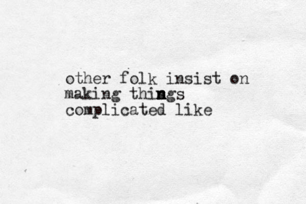 other folk insist on making this ngs n n n n complicated like 