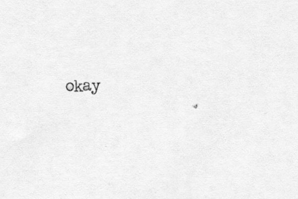 okay
