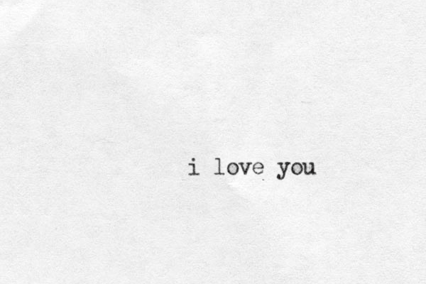 i love you