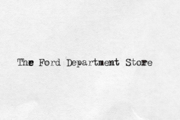Thr e e Ford Department Store 