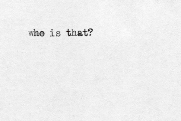 who is that?