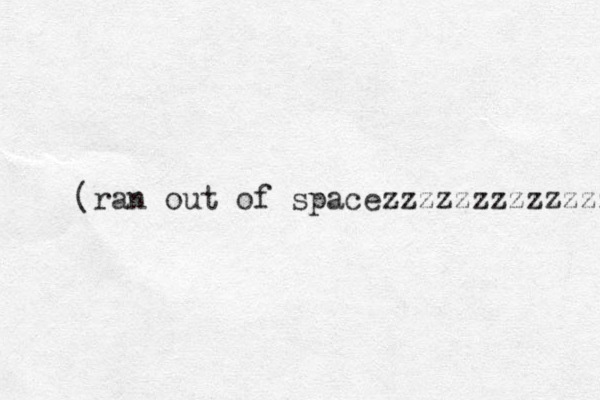 (ran out of spacezzzzzzzzzzzzz 