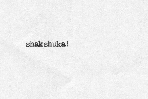 shakshuka! 