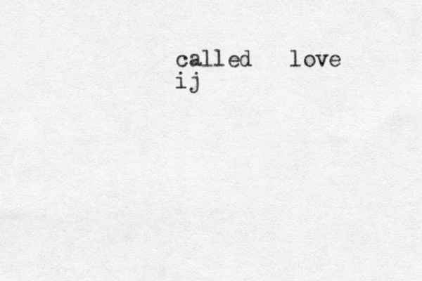 called love ij