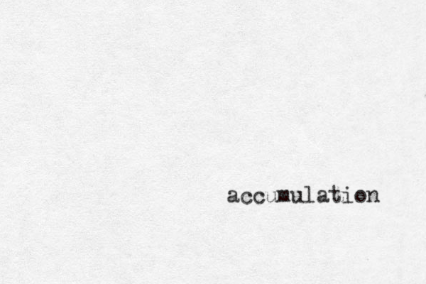 accumulation 