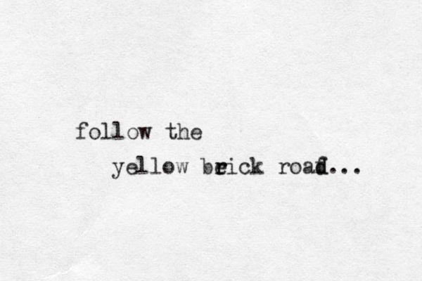 follow the yellow beick r r roaf d d... 