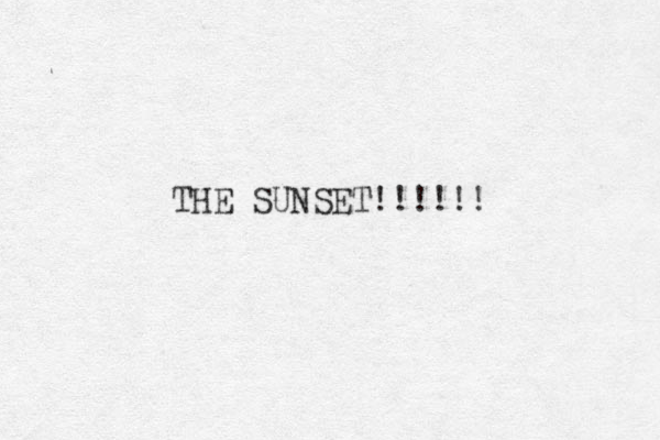 THE SUNSET!!!!!!