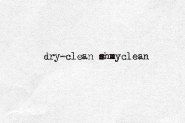 dry-clean shmyclean 