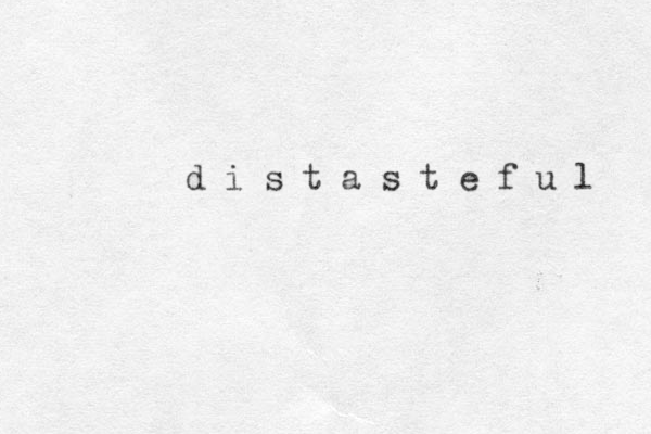d i s t a s t e f u l 