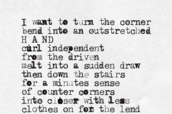 I want to turn the corner bend into an outstretched H A ND cirl u ur independent from the driven melt into a sudden draw then down the stairs for a minutes sense of counter corners into cliser o o with less clothes on fot r the lend 