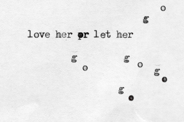 love her pr o or let her g o g o g o g o g o 