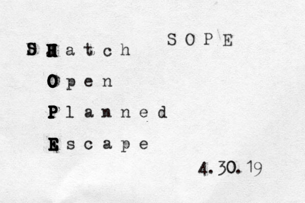 H a t c h H H H H H H J O p e n O O O O O O O P l a n n e d P P P P P P P P P P E s c a p e E E E E E E E 4.30 0.19 S S S S D S O P E 