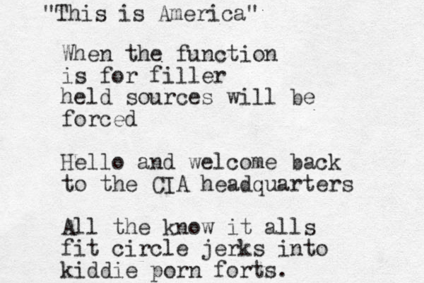 When the function is for filler held sources will be forced Hello and welcome back to the CIA headquarters All the know it alls fit circle jerks into kiddie porn forts. "This is America"