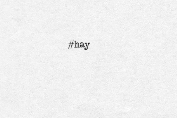 #hay