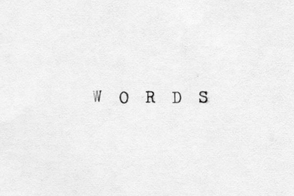 W O R D S 