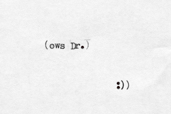 (ows Dr.) :))
