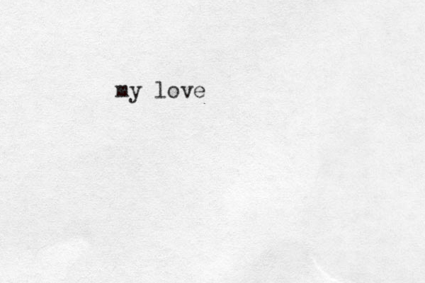 my love