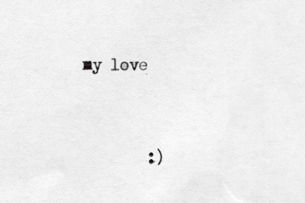 my love :)
