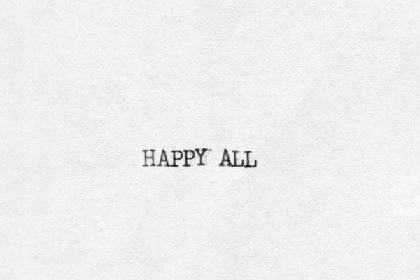 HAPPY ALL