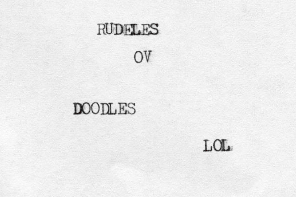 RUDELES OV DOODLES LOL
