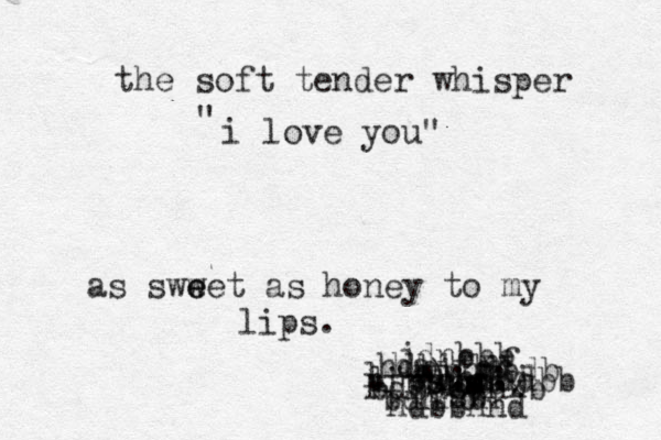 then she said " i love you" life uasn ghzvzv bzbzb hshsh hdhshhshh jjh hdh jc ncn will je n n n n n ver be the same. the soft tender whisper " i love you" as sww eet as e honey to my pips l l mj hdb bdhhdh hajfbr ndnsb km vsb hdbbhnd nf jdnbbb bdbj hdbdb hdhdhdbb bdbdbdnxb lips. ):!: 