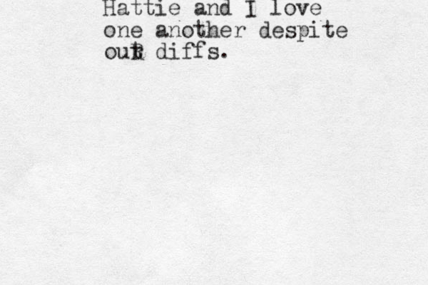 Hattie and I love one another despite out r R diffs.