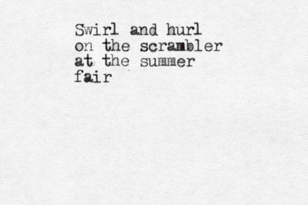 Swirl and hurl on the scrambler at the summer fair