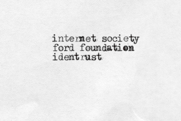 internet society ford foundation identrust