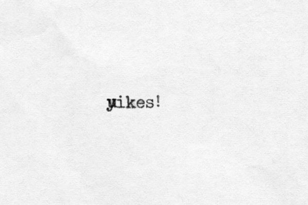 uikes! y