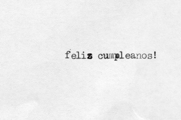 felis z cumpleanos! 