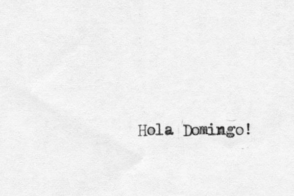 Hola Domingo! 