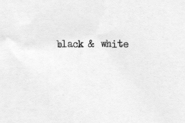 black & white