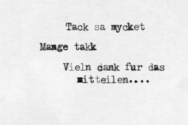 Tack sa mycket Mange takk Vieln c dank fur das mitteilen.... 