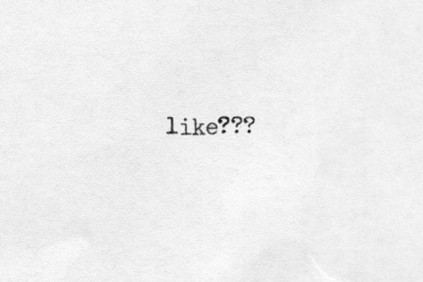 like???