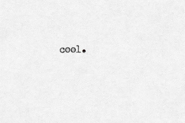 cool.