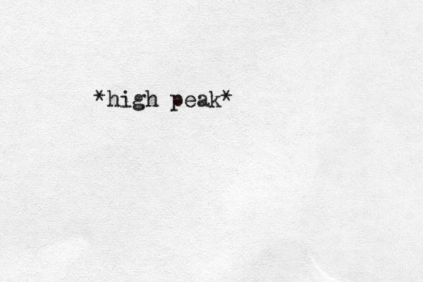 *high peak*