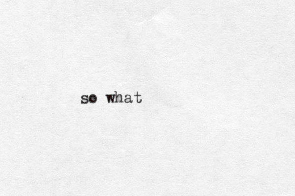 so what