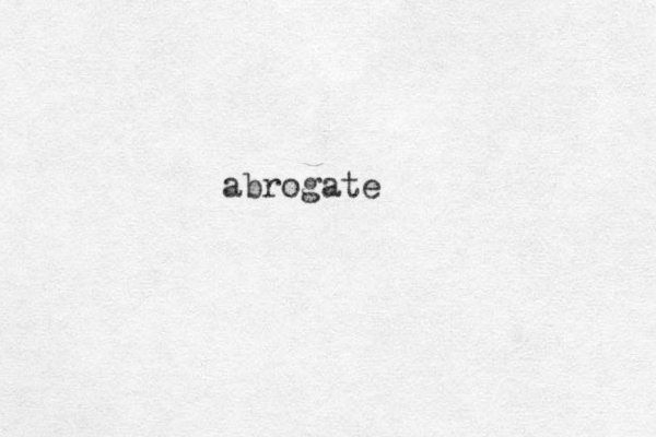 abrogate