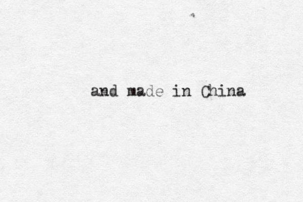 and made in China 
