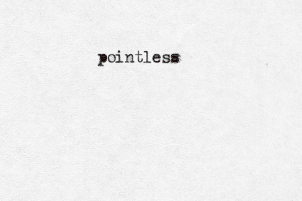 pointless