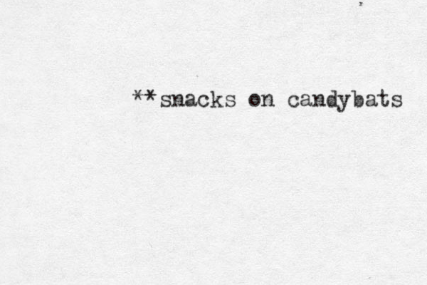 **snacks on candybats 