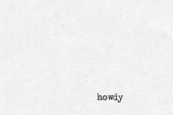 howdy