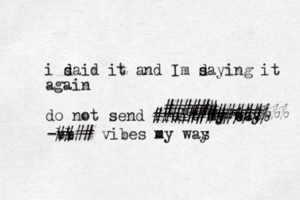 i daid s it and Im daying s it again do not send fruit my eay w , #########%%%% ###### ### ## ######%%% -bi vb #### vibes my was y