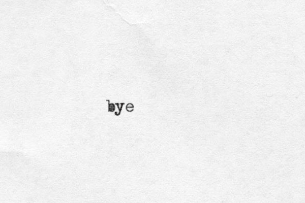 bye