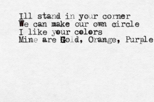 Ill stand in your corner We can make our own circle I like your colors Mine are H G Gold, Orange, Purple 