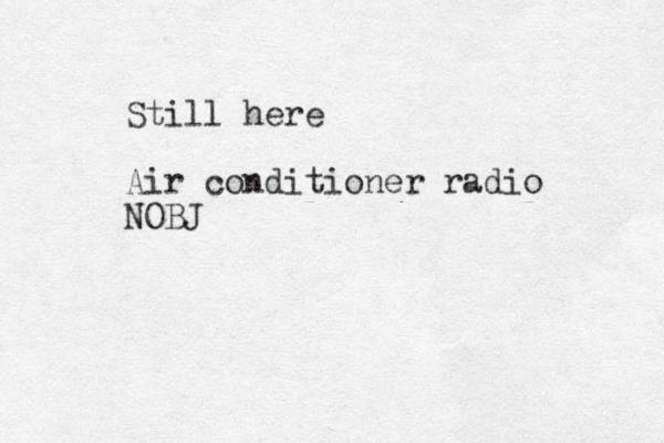 Still here Air conditioner radio NOBJ 