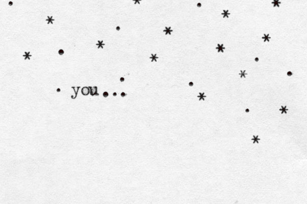 * * * * * * * * * * . . . . . . . . . . you ... * * * * 